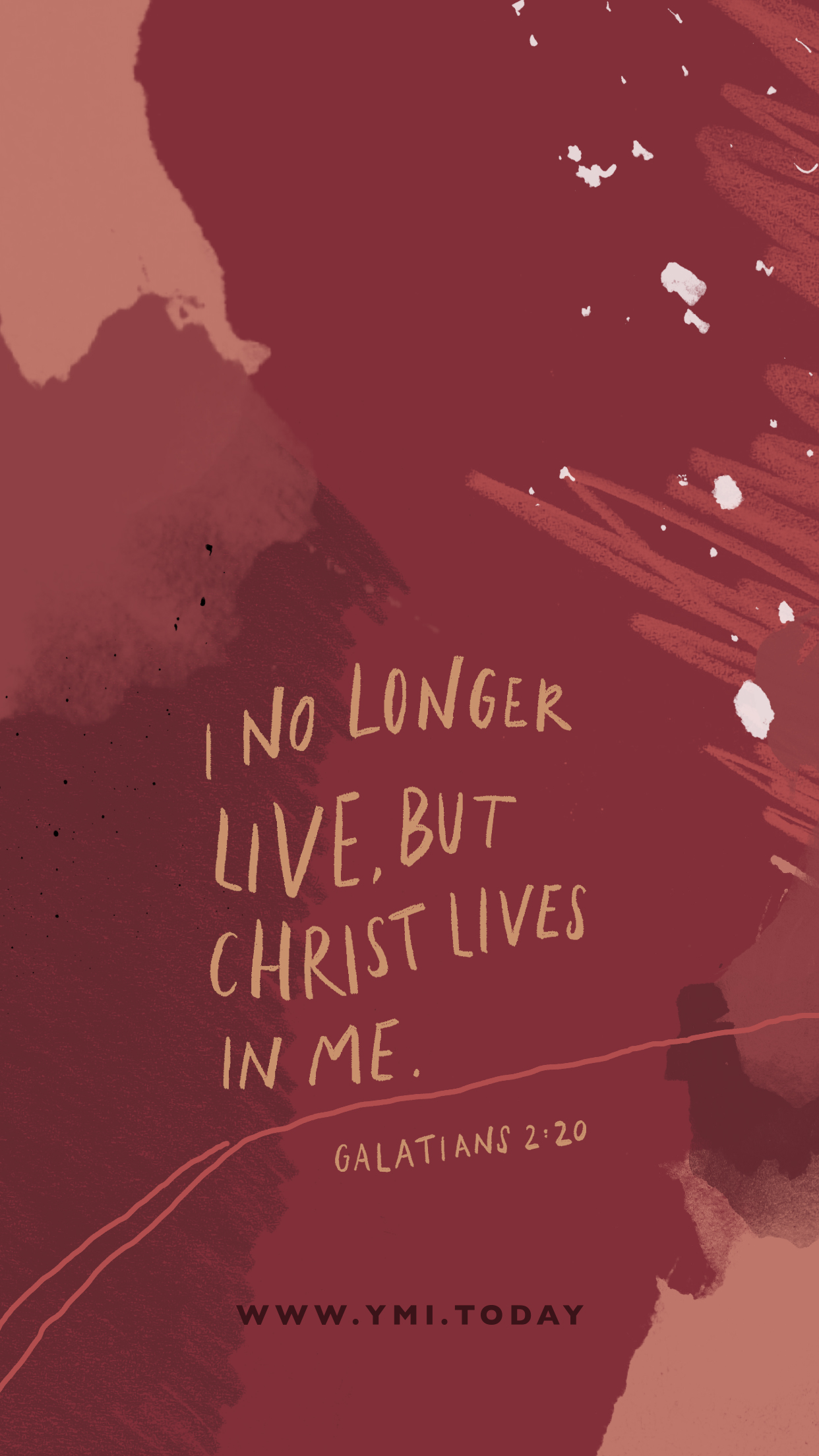 YMI February 2020 Phone Lockscreen - I no longer live, but Christ lives in me. - Galatians 2:20